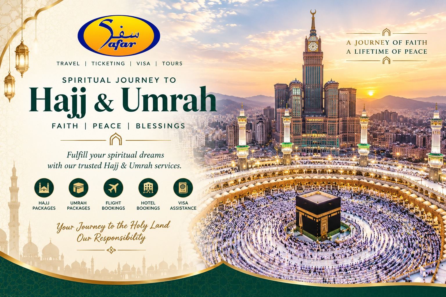 Spiritual journey to Hajj & Umrah with Safar Tours & Travels — Hajj packages, Umrah packages, flight bookings, hotel bookings and visa assistance